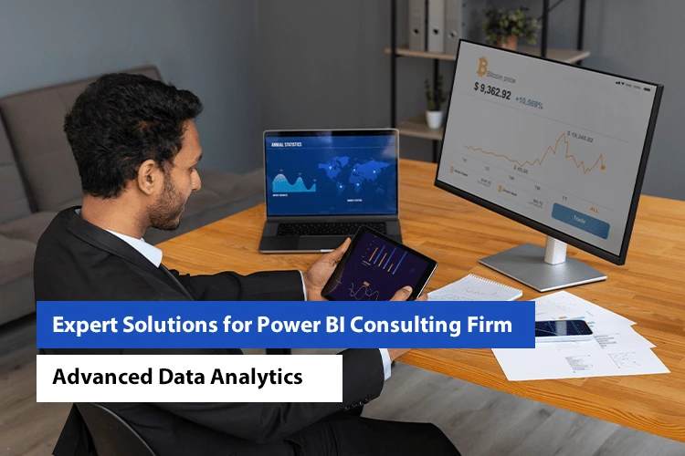 Expert Solutions for Power BI Consulting Firm: Advanced Data Analytics