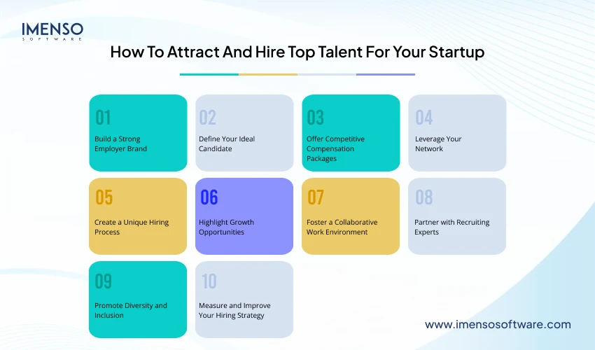 How To Attract And Hire Top Talent For Your Startup